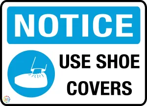 Use Shoe Covers Sign